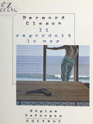 cover image of Il regardait la mer